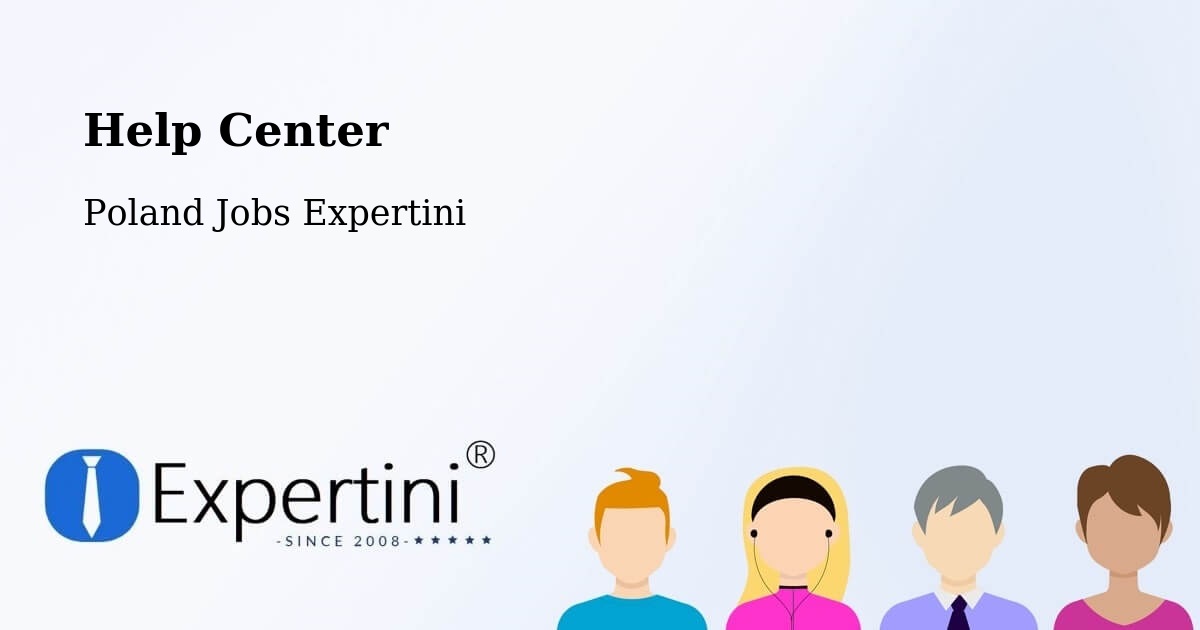 Help Center – Wejherowo - Poland Jobs Expertini