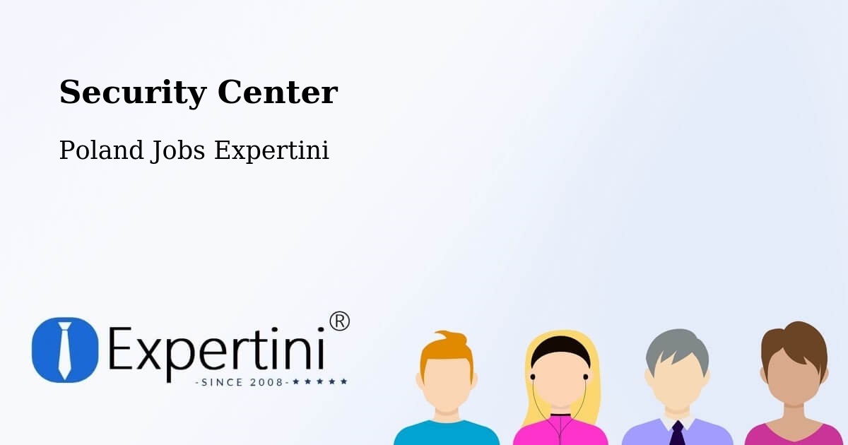 Security & Compliance – Wejherowo - Poland Jobs Expertini